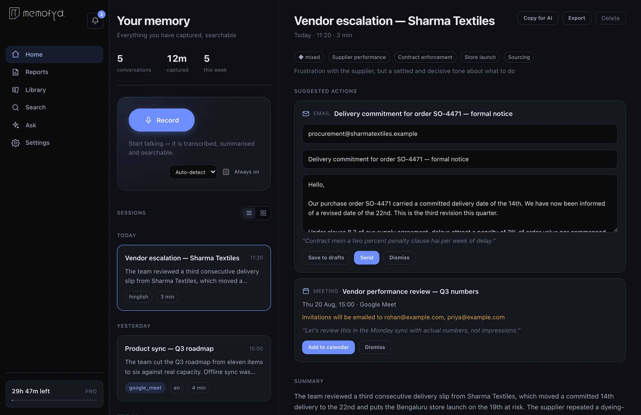 The Memofyd desktop app: conversations listed on the left, and on the right a conversation recorded in Hinglish showing a drafted email, a proposed calendar event and an English summary.